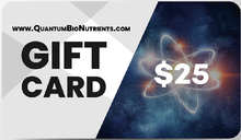 Load image into Gallery viewer, Quantum Bio Nutrients Gift Card